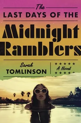 Ultimele zile ale Ramblers Midnight - The Last Days of the Midnight Ramblers