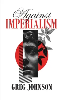 Împotriva imperialismului - Against Imperialism