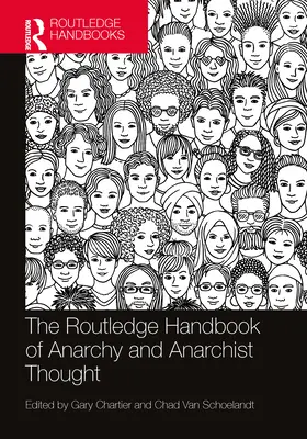 Manualul Routledge de anarhie și gândire anarhistă - The Routledge Handbook of Anarchy and Anarchist Thought