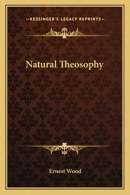Teosofia naturală - Natural Theosophy
