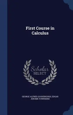 Primul curs de calcul - First Course in Calculus