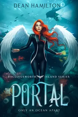 Portalul: Doar un ocean în afară - The Portal: Only an Ocean Apart