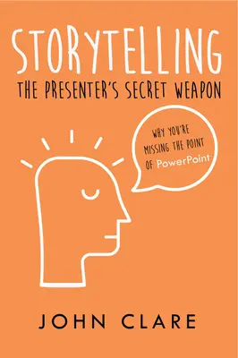 Storytelling: Arma secretă a prezentatorului - Storytelling: The Presenter's Secret Weapon