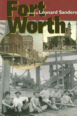 Fort Worth: Volume 37