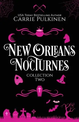 New Orleans Nocturnes Collection 2: O colecție de comedii romantice paranormale înfricoșător de amuzante - New Orleans Nocturnes Collection 2: A Frightfully Funny Paranormal Romantic Comedy Collection