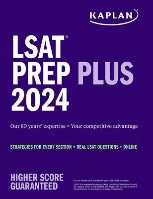 LSAT Prep Plus 2024: Strategii pentru fiecare secțiune + Întrebări LSAT reale + Online - LSAT Prep Plus 2024: Strategies for Every Section + Real LSAT Questions + Online