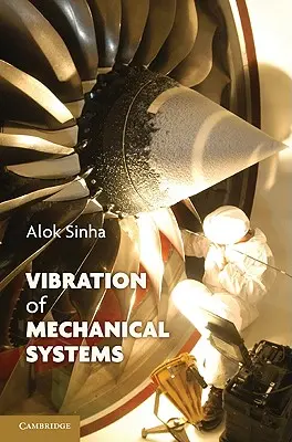 Vibrațiile sistemelor mecanice - Vibration of Mechanical Systems