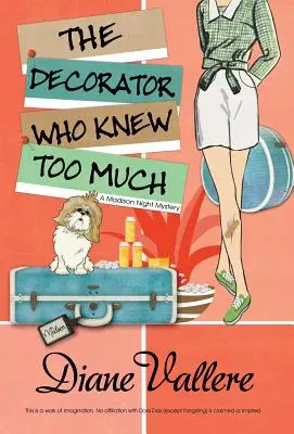Decoratorul care știa prea multe - The Decorator Who Knew Too Much