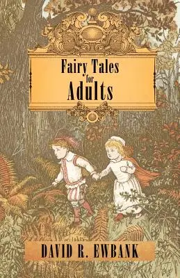 Basme pentru adulți - Fairy Tales for Adults