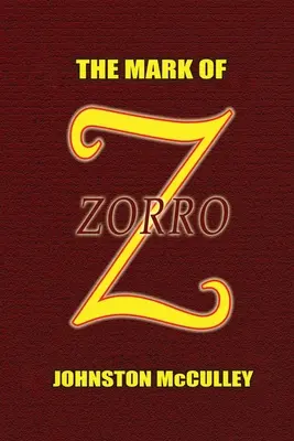 Semnul lui Zorro - The Mark of Zorro