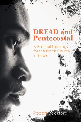 Dread și penticostal - Dread and Pentecostal