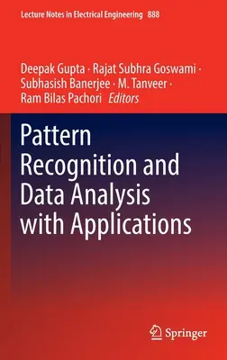 Recunoașterea tiparelor și analiza datelor cu aplicații - Pattern Recognition and Data Analysis with Applications