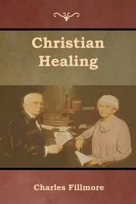Vindecarea creștină - Christian Healing