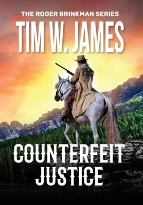 Justiție contrafăcută: Acțiune și aventură Western - Counterfeit Justice: Action Adventure Western