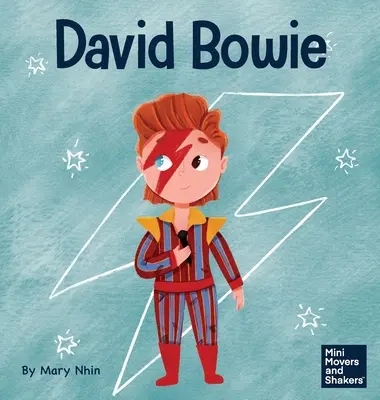 David Bowie: O carte pentru copii despre cum să privești schimbarea ca pe un progres - David Bowie: A Kid's Book About Looking at Change as Progress