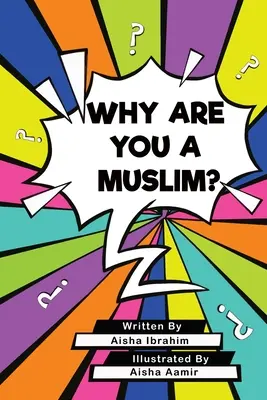 De ce ești musulman? - Why Are You a Muslim?