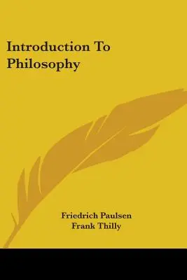 Introducere în filosofie - Introduction To Philosophy