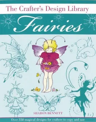 Biblioteca de design a meșterului Zâne - The Crafter's Design Library Fairies