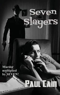 Șapte ucigași - Seven Slayers