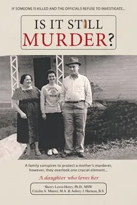 Is It Still Murder: O fiică care o iubește - Is It Still Murder: A Daughter Who Loves her