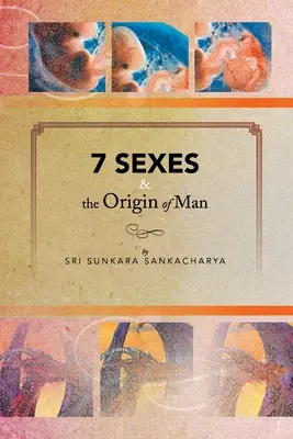 7 sexe și originea omului - 7 Sexes & the Origin of Man