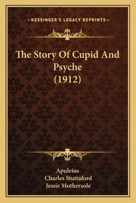 The Story Of Cupid And Psyche (1912)