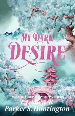 Dorința mea întunecată: O romanță de la dușmani la iubiți - My Dark Desire: An Enemies-to-Lovers Romance