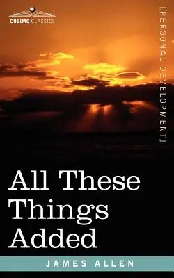 Toate aceste lucruri adăugate - All These Things Added
