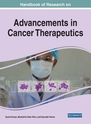 Manual de cercetare privind progresele în terapeutica cancerului - Handbook of Research on Advancements in Cancer Therapeutics