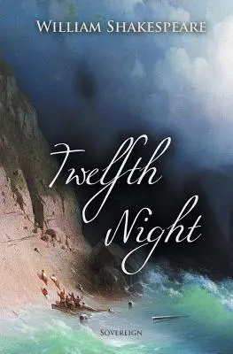 A douăsprezecea noapte - Twelfth Night