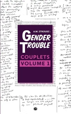 Cuplete cu probleme de gen: Volumul 1 - Gender Trouble Couplets: Volume 1