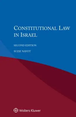 Dreptul constituțional în Israel - Constitutional Law in Israel