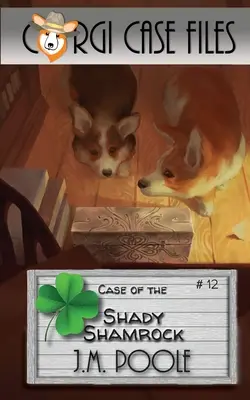 Cazul lui Shamrock Shady - Case of the Shady Shamrock