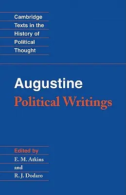 Augustin: Scrieri politice - Augustine: Political Writings