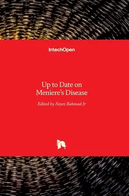 Noutăți privind boala Meniere - Up to Date on Meniere's Disease