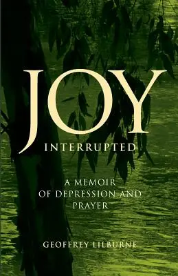 Bucurie întreruptă - Joy Interrupted
