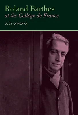 Roland Barthes la Collge de France - Roland Barthes at the Collge de France