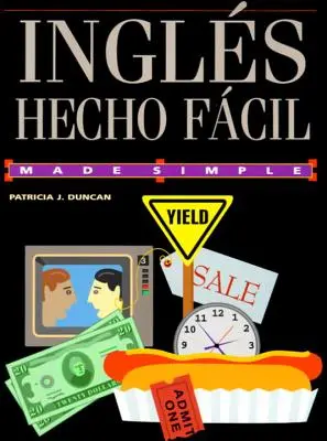 Ingles Hecho Facil = Engleza făcută ușor - Ingles Hecho Facil = English Made Easy