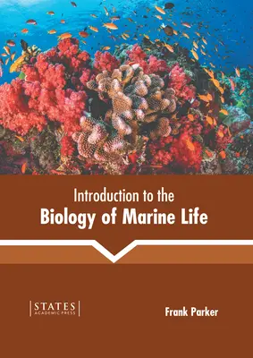 Introducere în biologia vieții marine - Introduction to the Biology of Marine Life