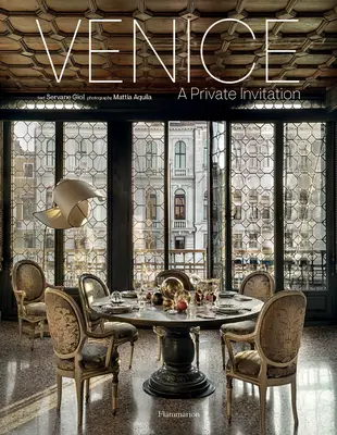 Veneția: O invitație privată - Venice: A Private Invitation