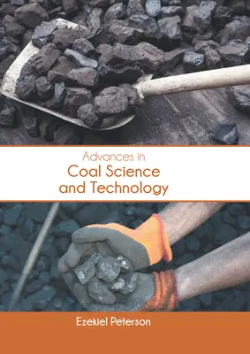Progrese în știința și tehnologia cărbunelui - Advances in Coal Science and Technology