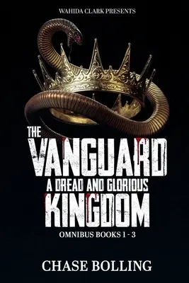 Un regat înfricoșător și glorios - A Dread and Glorious Kingdom