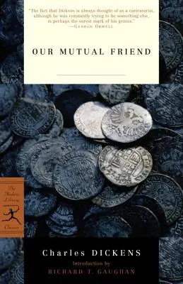 Prietenul nostru comun - Our Mutual Friend