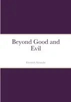 Dincolo de bine și de rău - Beyond Good and Evil