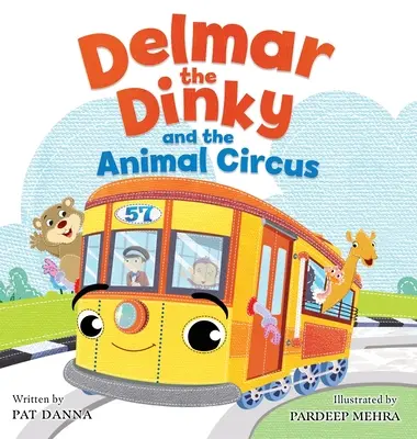 Delmar the Dinky și circul cu animale - Delmar the Dinky and the Animal Circus