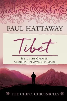 Tibet: În interiorul celei mai mari renașteri creștine din istorie - Tibet: Inside the Greatest Christian Revival in History