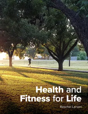 Sănătate și fitness pentru viață - Health and Fitness for Life