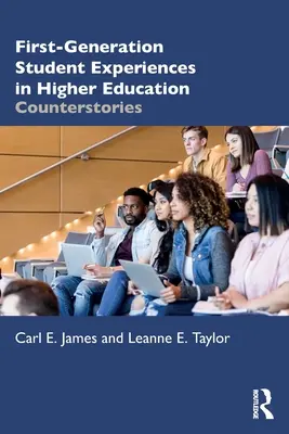 Experiențele studenților de primă generație în învățământul superior: Counterstories - First-Generation Student Experiences in Higher Education: Counterstories