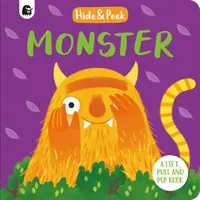 Monstru - O carte care se ridică, se trage și se sparge - Monster - A lift, pull and pop book