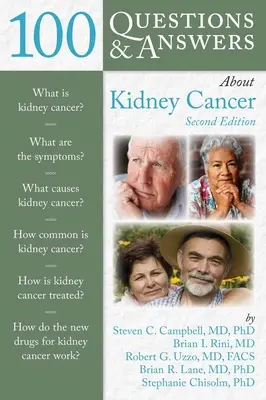100 de întrebări și răspunsuri despre cancerul de rinichi - 100 Questions & Answers about Kidney Cancer